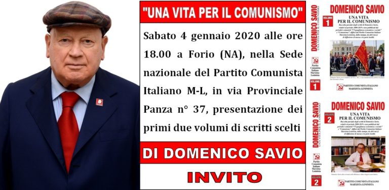 SABATO 4 GENNAIO 2020 ALLE ORE 18 A FORIO, NELLA SEDE DEL P.C.I.M-L., SARANNO PRESENTATI I PRIMI DUE VOLUMI DEGLI SCRITTI SCELTI DI DOMENICO SAVIO, RELATIVI AL SOLO PERIODO 2000-2019. SARA’ PRESENTE L’AUTORE