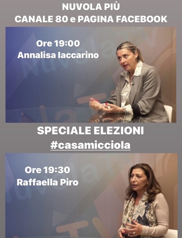 SPECIALE ELEZIONI CASAMICCIOLA: OSPITI A NUVOLA PIÙ ANNALISA IACCARINO E RAFFAELLA PIRO