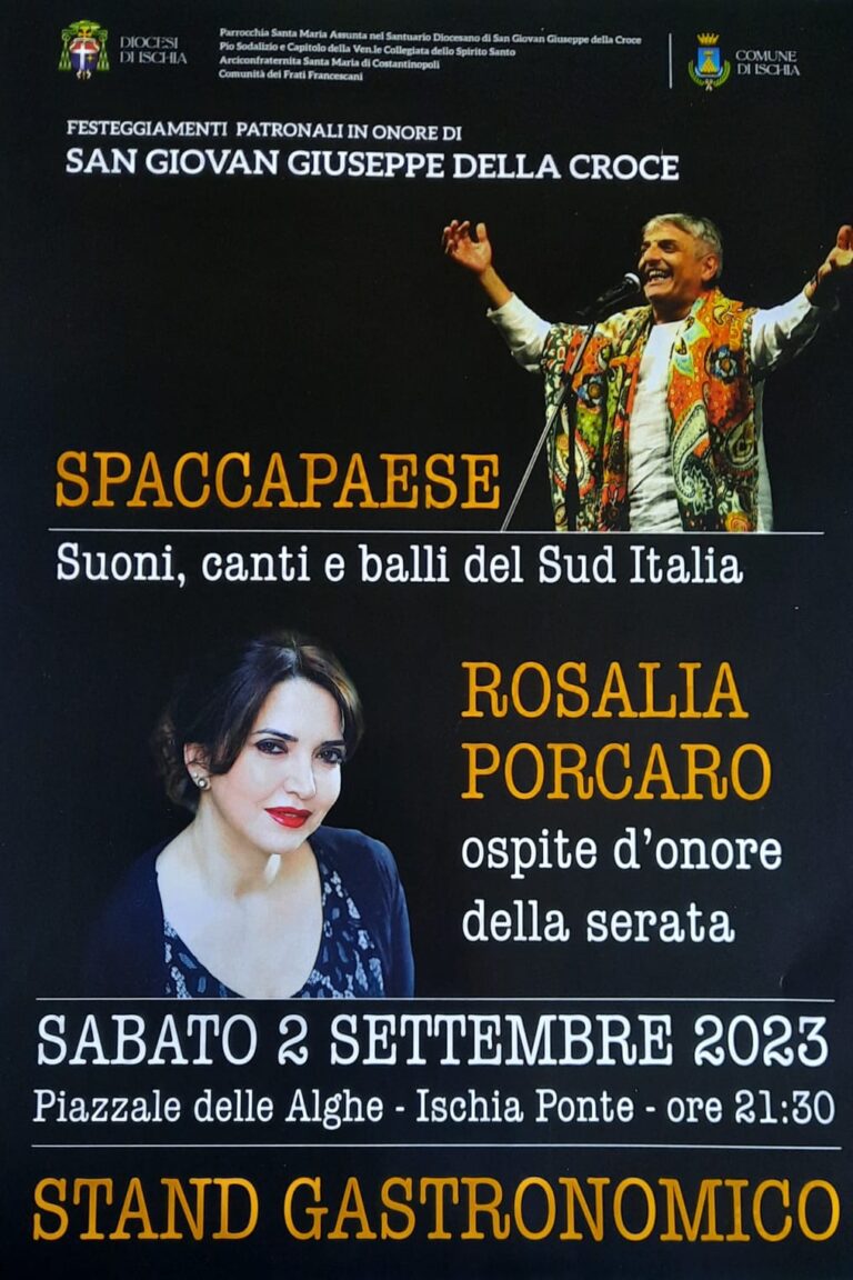 ROSALIA PORCARO E SPACCAPAESE: SABATO 2 SETTEMBRE LA SERATA EVENTO AD ISCHIA PONTE 