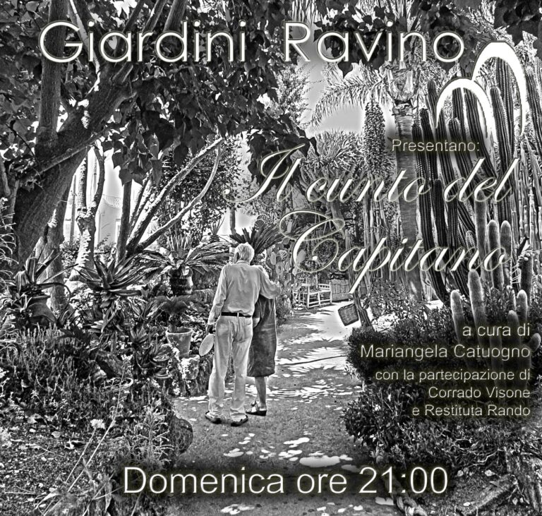 IL CUNTO DEL CAPITANO: L’EVENTO DOMENICA 6 AGOSTO AI GIARDINI RAVINO 