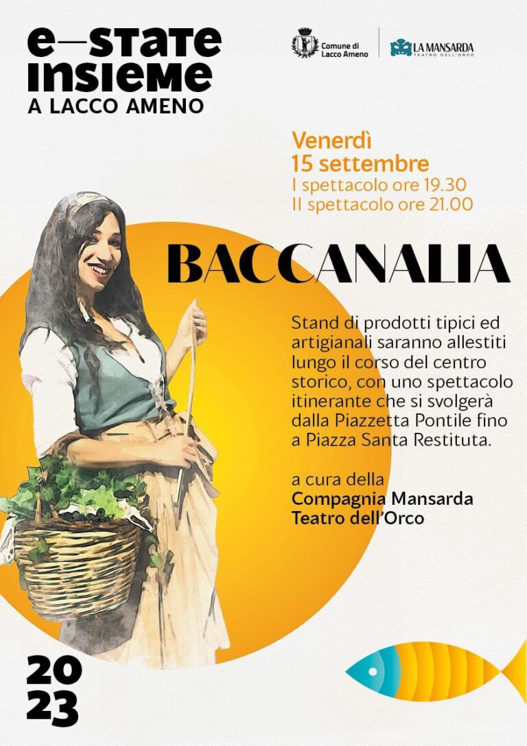 E- STATE INSIEME A LACCO AMENO PRESENTA“BACCANALIA”: L’EVENTO FOLKLORISTICO TRA MITO E REALTÀ