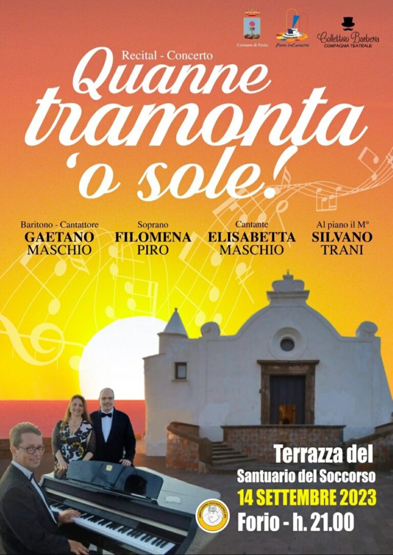 FORIO: RECITAL-CONCERTO “QUANNE TRAMONTA ‘O SOLE” 