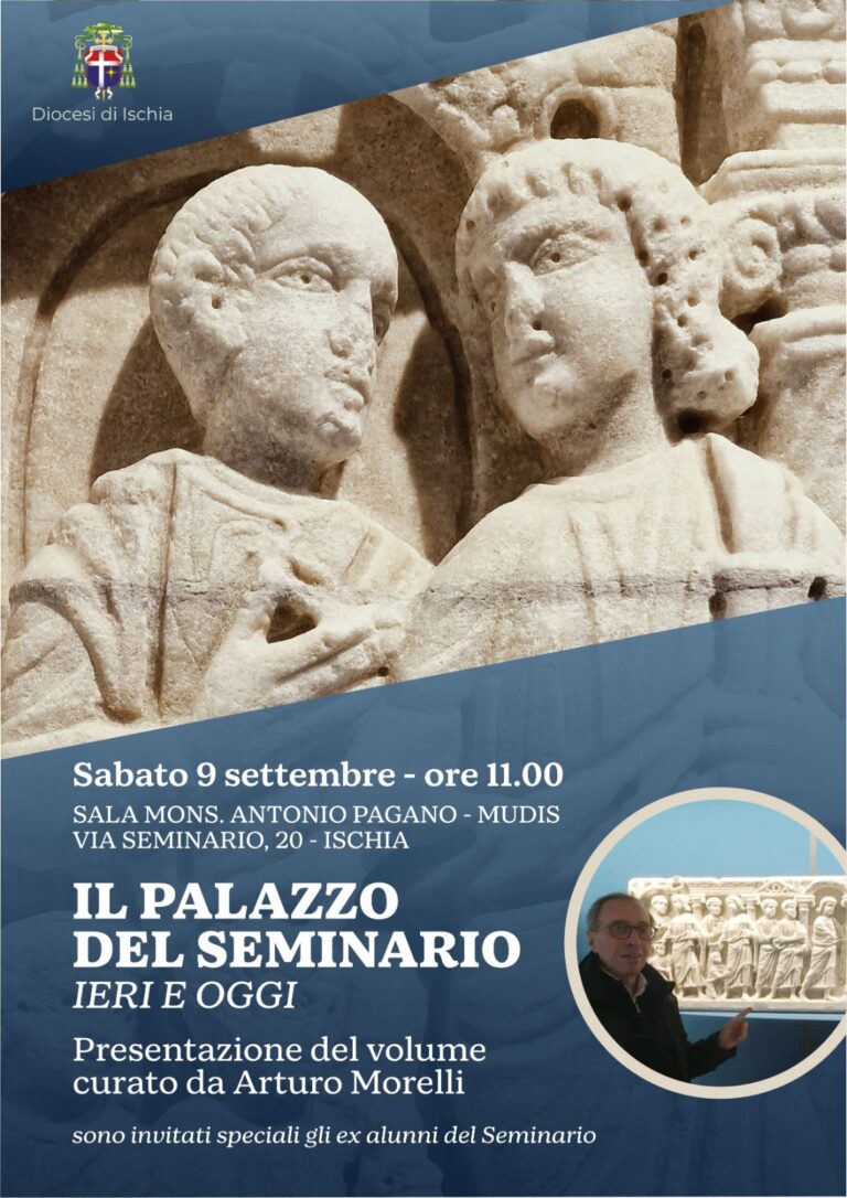 MUDIS ISCHIA : PRESENTAZIONE DEL VOLUME “IL PALAZZO DEL SEMINARIO IERI E OGGI” DI A. MORELLI 