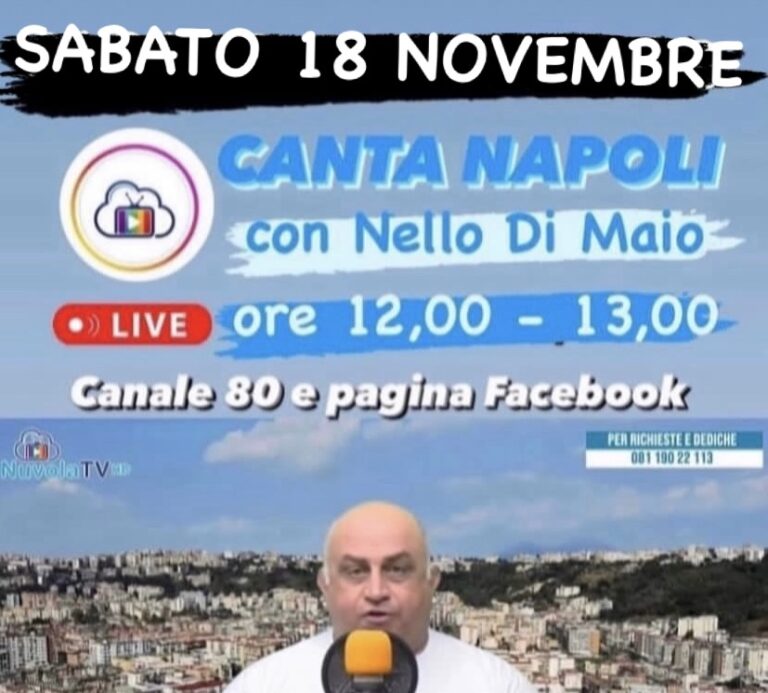 CANTANAPOLI: LA DIRETTA SU NUVOLA TV AL CANALE 80 SABATO 18 NOVEMBRE DALLE ORE 12