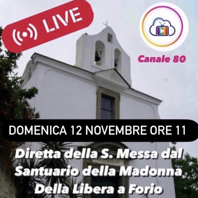 DIRETTA S. MESSA SOLENNE DAL SANTUARIO DELLA MADONNA DELLA LIBERA A FORIO 