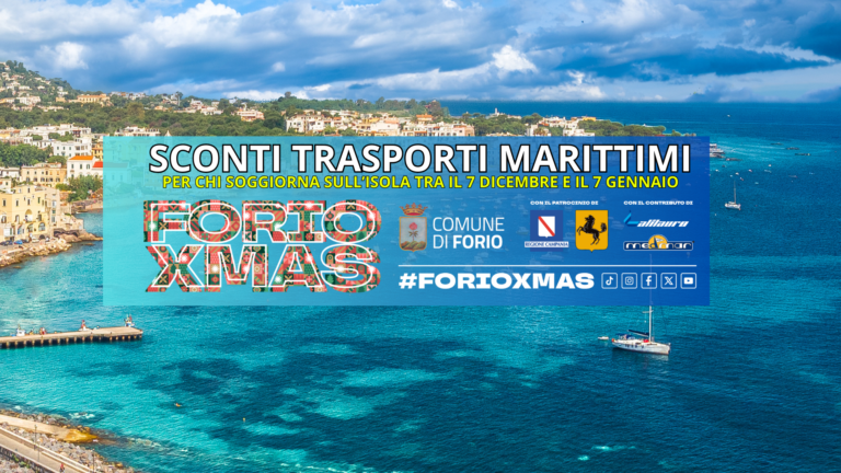 FORIO XMAS: SCONTI TRASPORTO MARITTIMO PER CHI SOGGIORNA A ISCHIA 