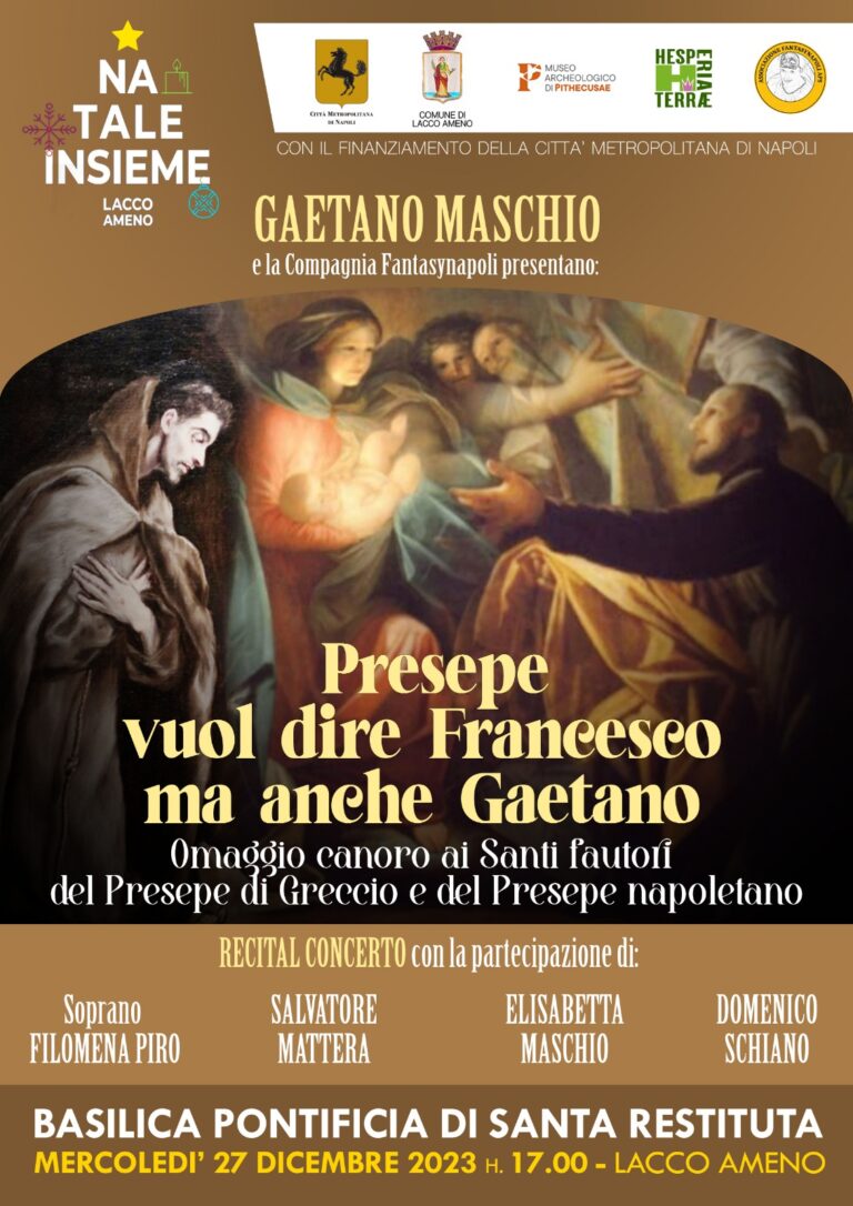 PRESEPE VUOL DIRE FRANCESCO MA ANCHE GAETANO: MERCOLEDÌ OMAGGIO CANORO DEL M. MASCHIO 