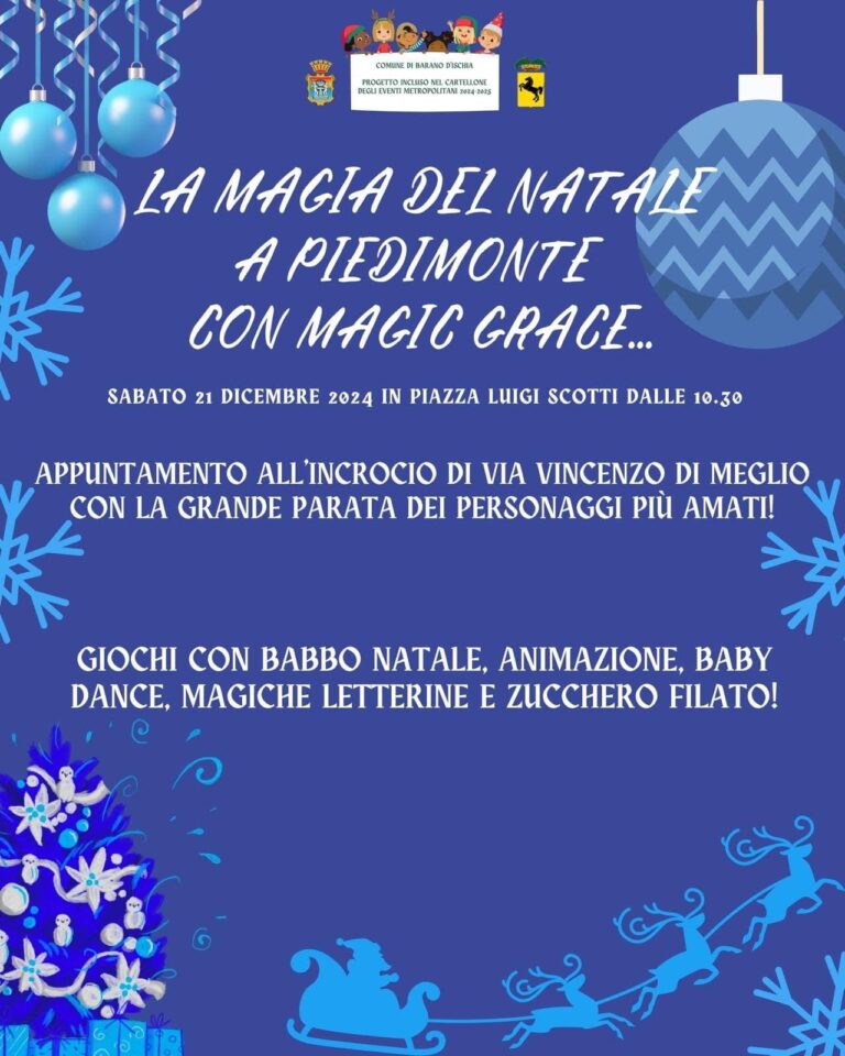 Barano: La Magia del Natale a Piedimonte con Magic Grace