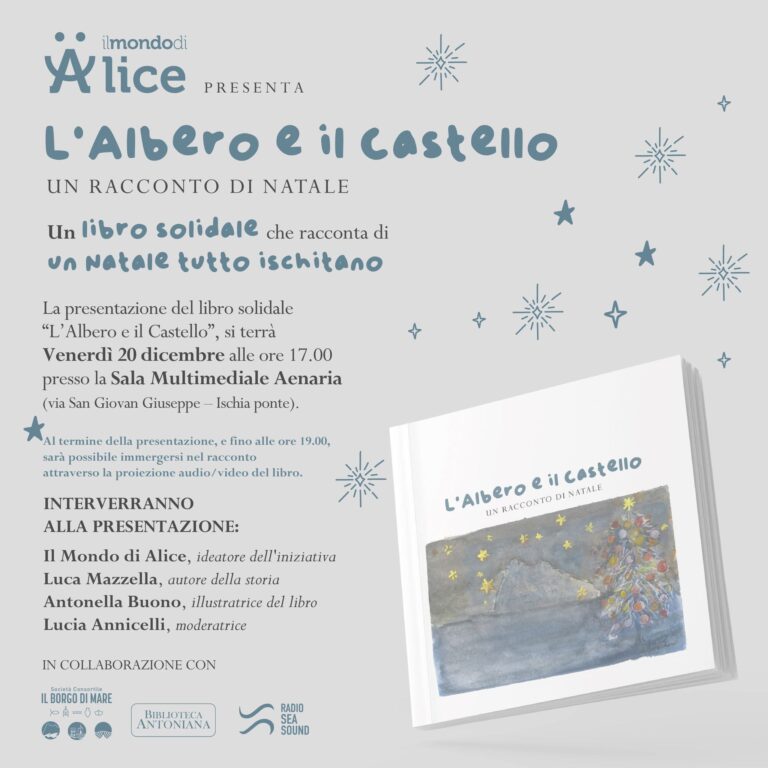 “L’Albero e il Castello”: Un Libro Solidale per un Natale Ischitano